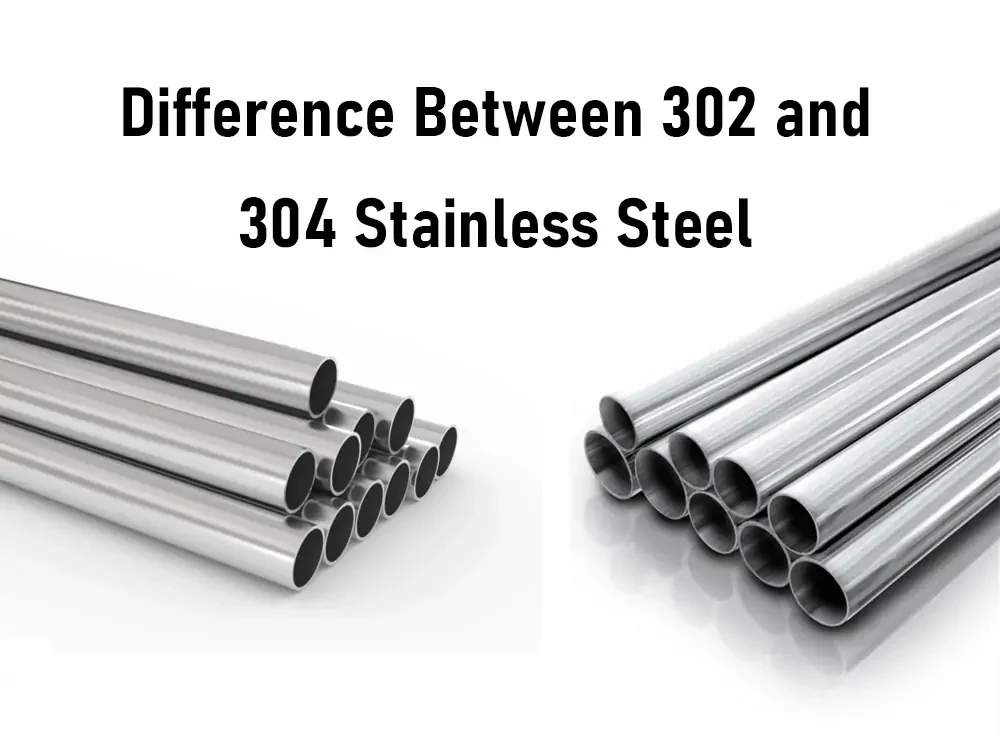 302 Vs 304 Stainless Steel