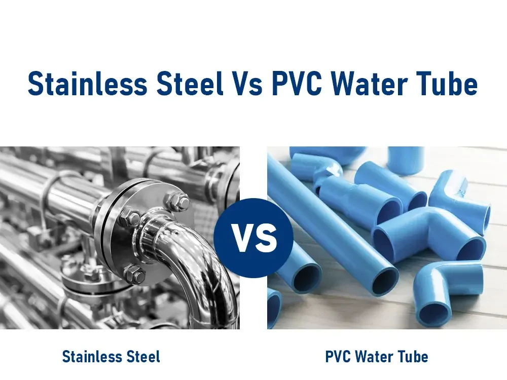 Wasserrohre aus Edelstahl im Vergleich zu PVC-Rohren